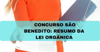 Concurso São Benedito, Resumo da Lei Orgânica do Município de São Benedito.