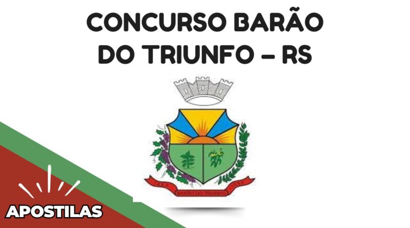 Concurso Barão do Triunfo – RS