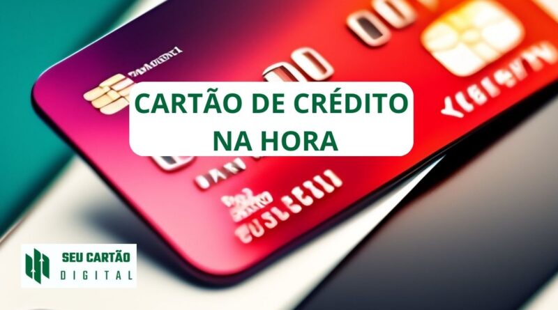Cartão de crédito online, Cartão digital, Cartão de crédito aprovado na hora